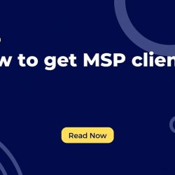 how to get msp clients