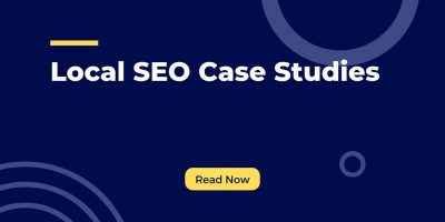 Local SEO Case Studies
